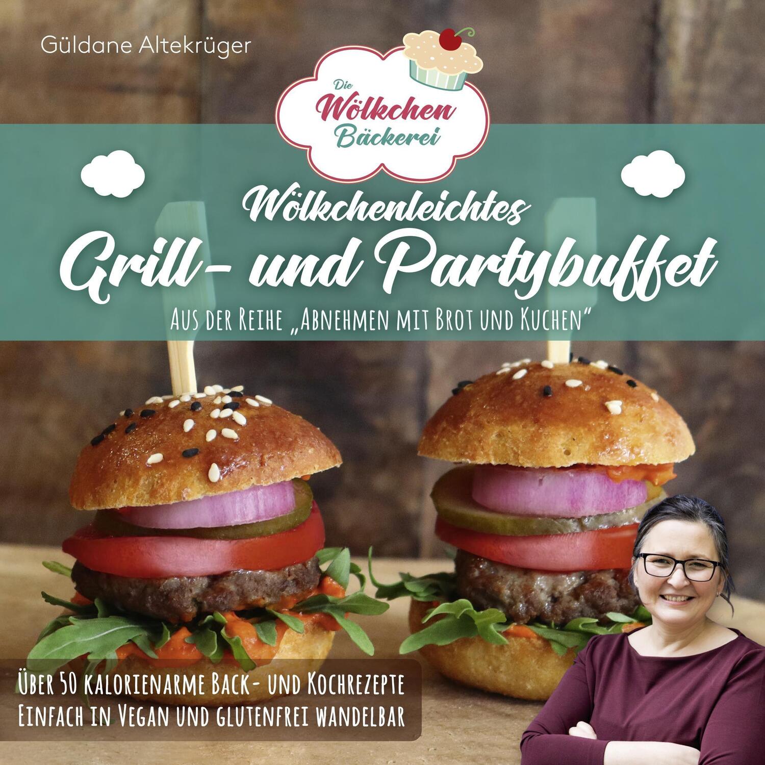 Cover: 9783982101743 | Die Wölkchenbäckerei: Wölkchenleichtes Grill- und Partybuffet | Buch