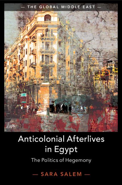 Cover: 9781108798389 | Anticolonial Afterlives in Egypt | Sara Salem | Taschenbuch | Englisch