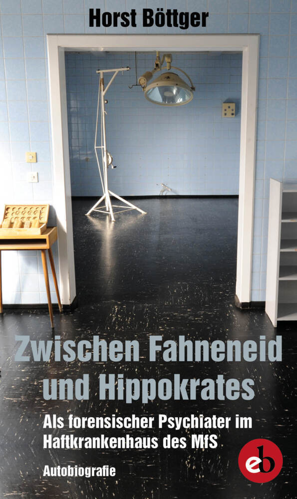 Cover: 9783958411197 | Zwischen Fahneneid und Hippokrates | Böttger | Taschenbuch | 240 S.