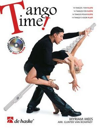 Cover: 9789043123150 | Tango Time! | 14 tango's voor fluit | Myriam Mees | Songbuch (Flöte)