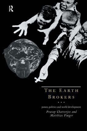 Cover: 9780415109635 | The Earth Brokers | Power, Politics and World Development | Buch