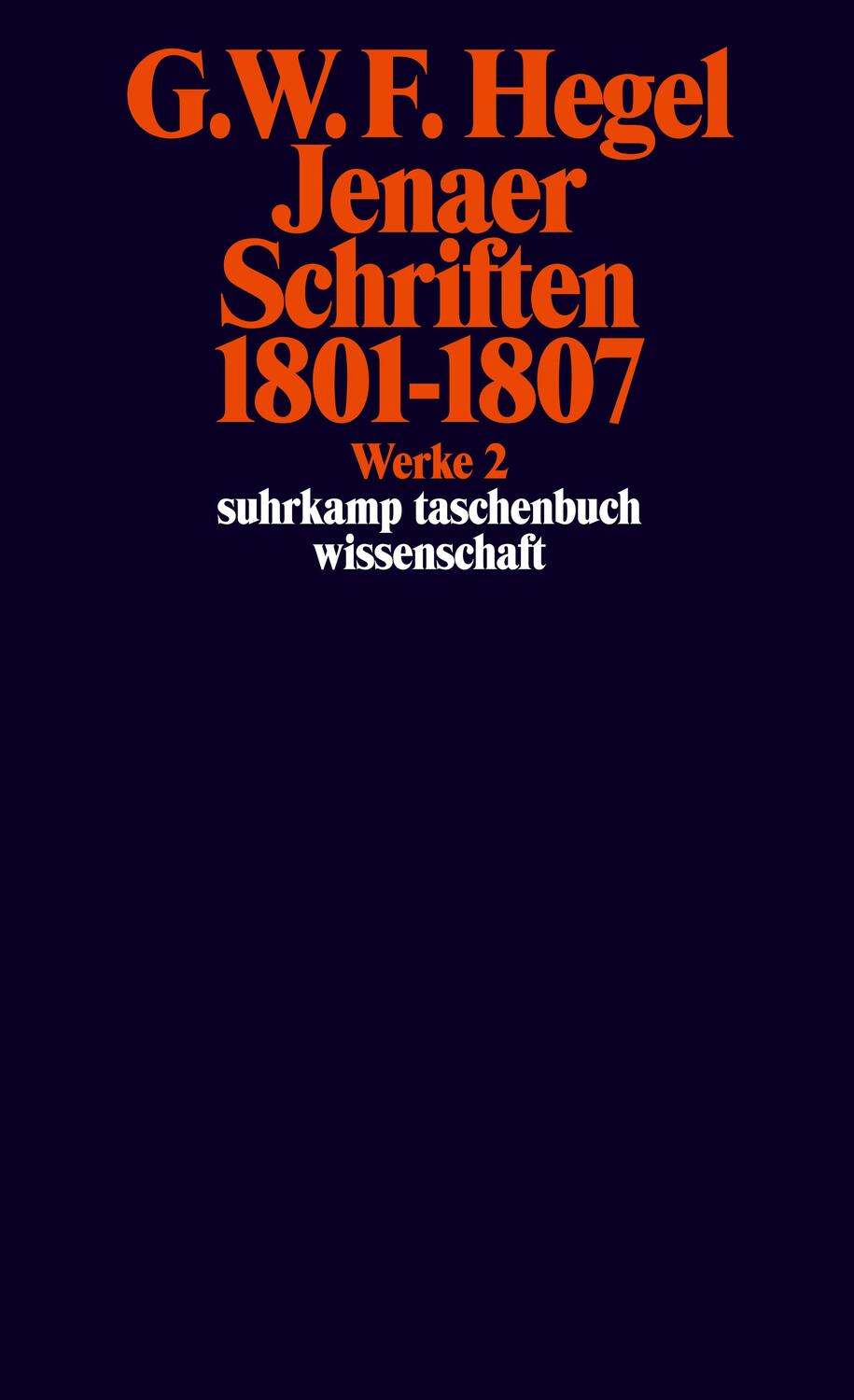 Cover: 9783518282021 | Jenaer Schriften 1801 - 1807 | Werke in 20 Bänden, Band 2 | Hegel