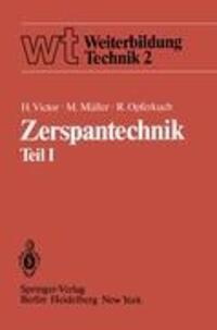 Cover: 9783540107972 | Zerspantechnik Teil I | Grundlagen Schneidstoffe Kühlschmierstoffe