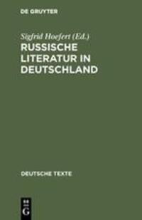 Cover: 9783484190313 | Russische Literatur in Deutschland | Sigfrid Hoefert | Buch | ISSN