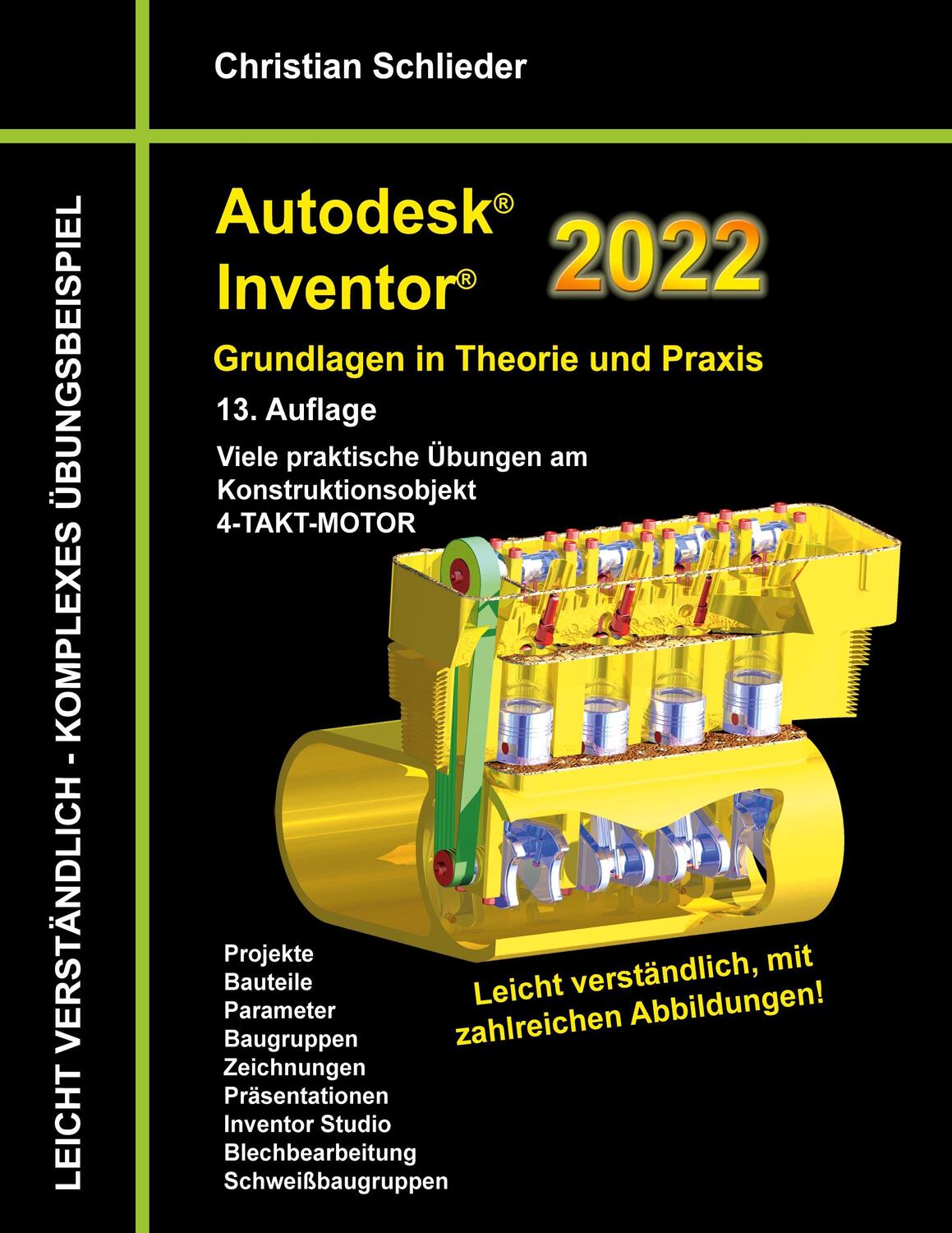 Cover: 9783753482842 | Autodesk Inventor 2022 - Grundlagen in Theorie und Praxis | Schlieder