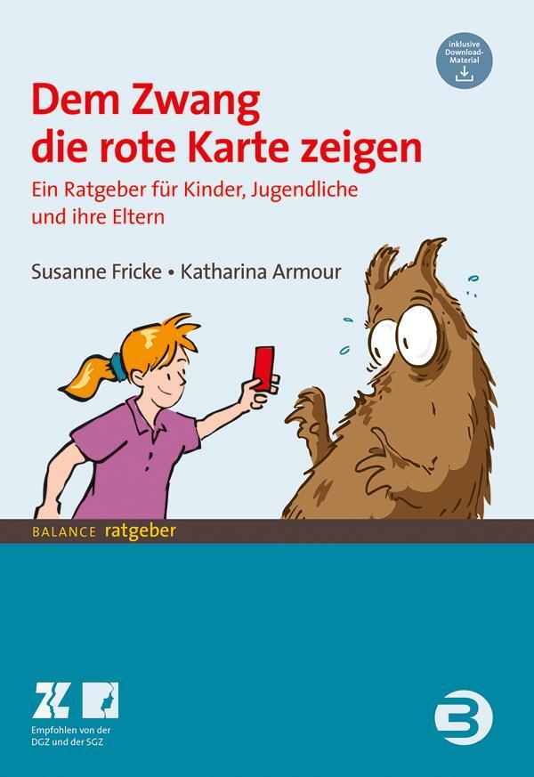 Cover: 9783867392402 | Dem Zwang die rote Karte zeigen | Susanne Fricke (u. a.) | Taschenbuch