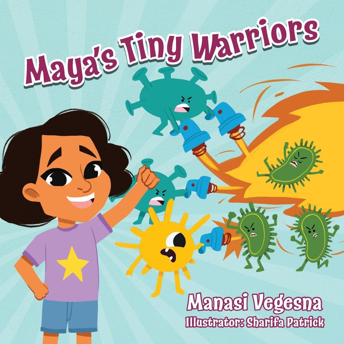 Cover: 9798218216085 | Maya's Tiny Warriors (Mom's Choice Awards Gold Award Recipient) | Buch