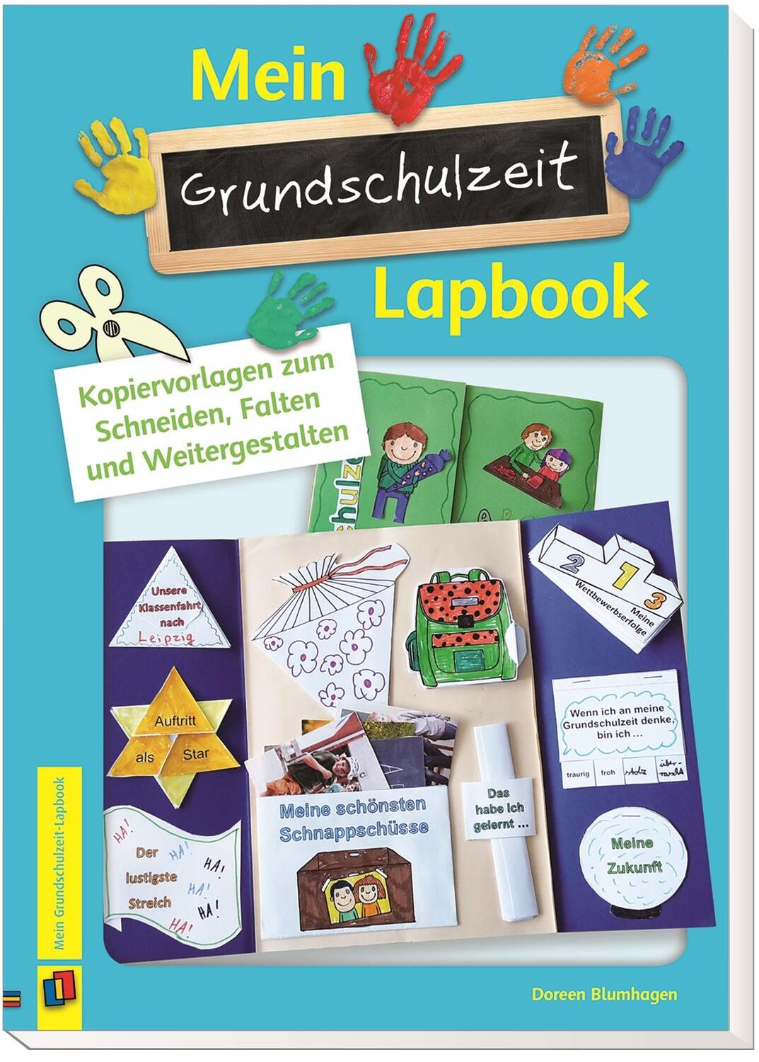 Bild: 9783834635808 | Mein Grundschulzeit-Lapbook | Doreen Blumhagen | Broschüre | 48 S.