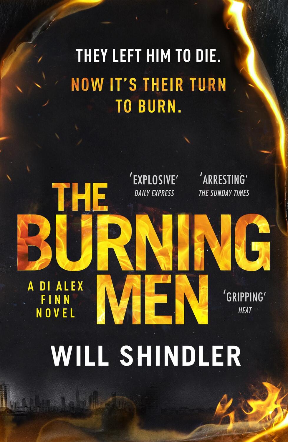 Cover: 9781529301724 | The Burning Men | Will Shindler | Taschenbuch | 352 S. | Englisch