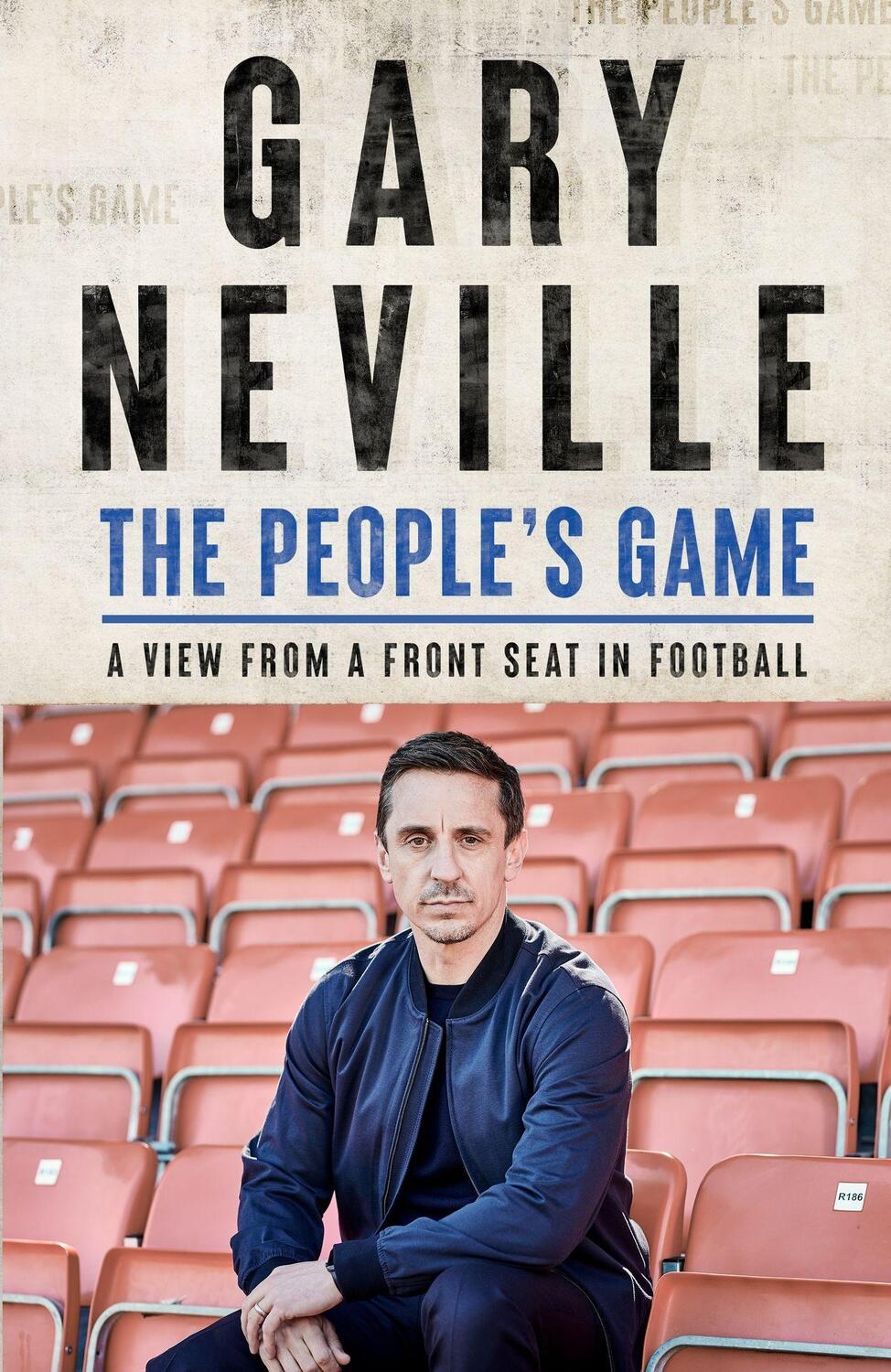 Cover: 9781529395976 | The People's Game | A View from a Front Seat in Football | Neville