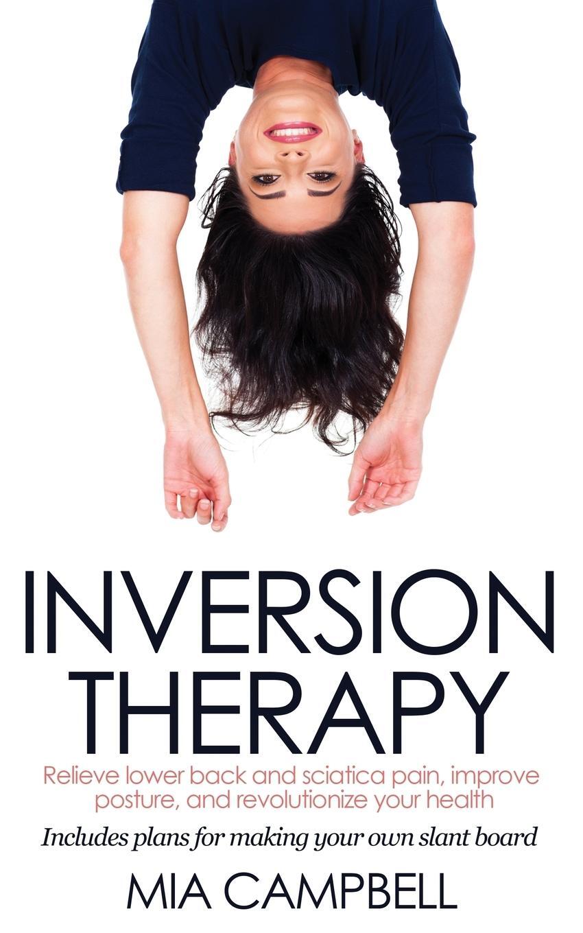 Cover: 9780992960926 | Inversion Therapy | Mia Campbell | Taschenbuch | Paperback | Englisch
