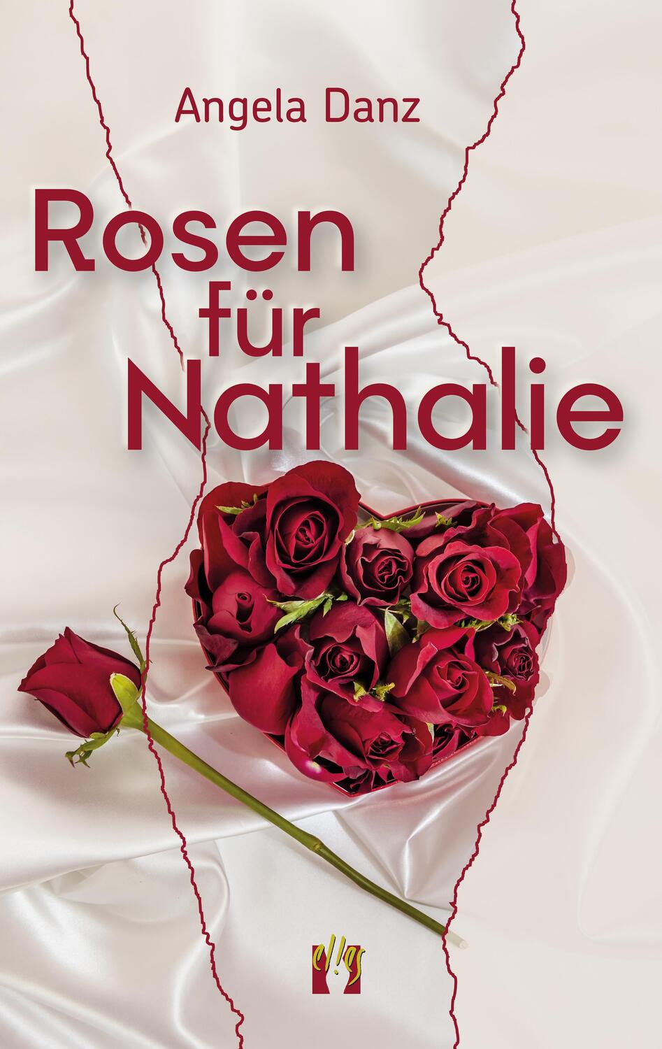Cover: 9783956093777 | Rosen für Nathalie | Roman | Angela Danz | Taschenbuch | 240 S. | 2024