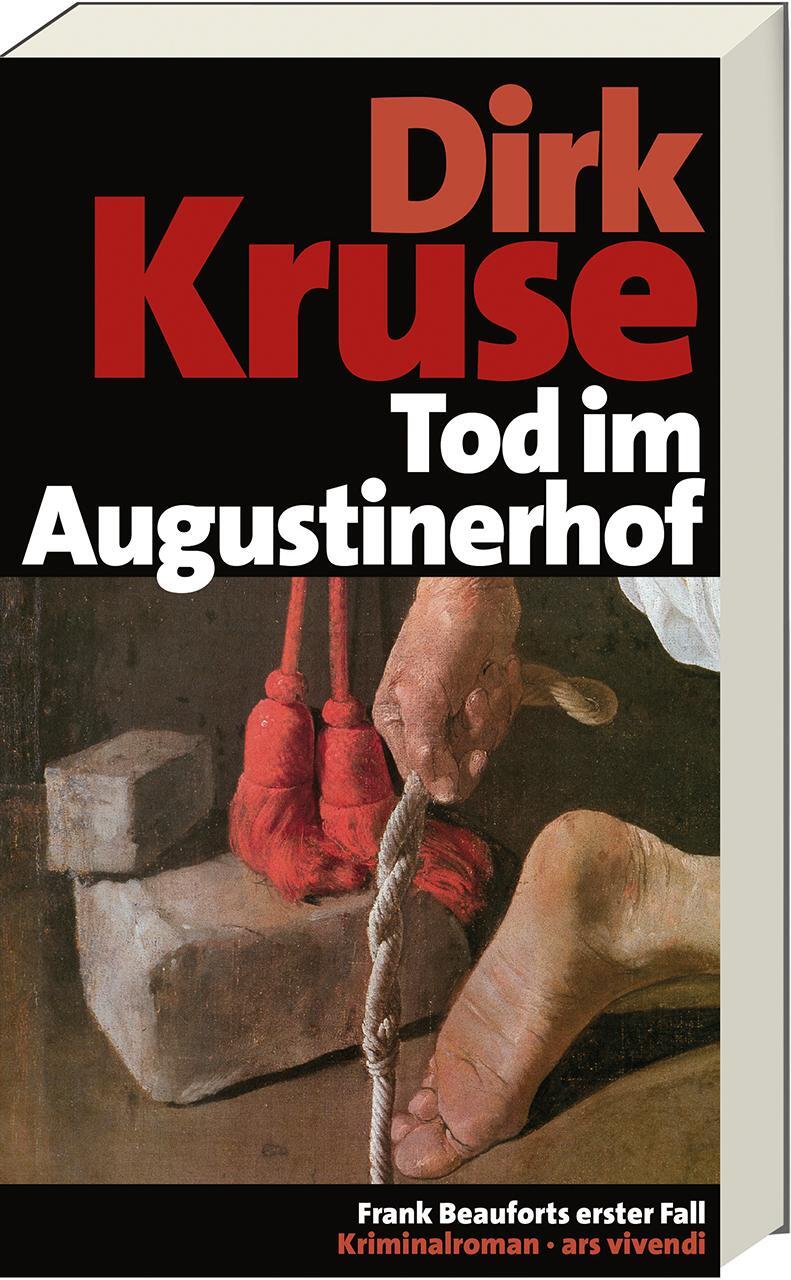Cover: 9783869132884 | Tod im Augustinerhof | Frank Beauforts erster Fall | Dirk Kruse | Buch