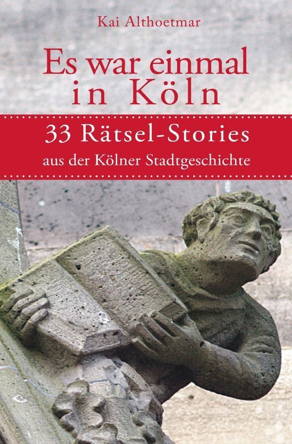 Cover: 9783753164076 | Es war eimal in Köln | Kai Althoetmar | Taschenbuch | 72 S. | Deutsch