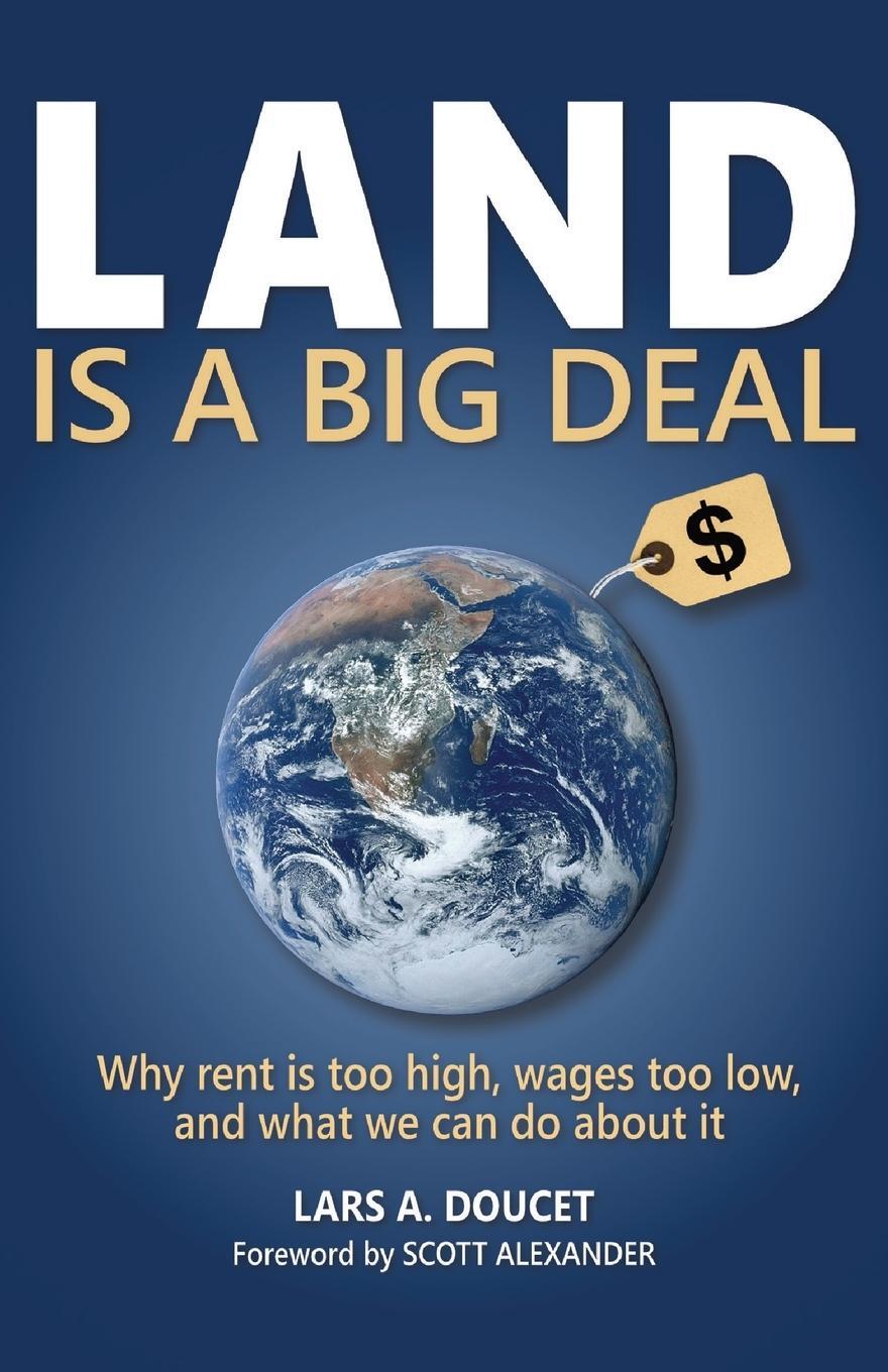 Cover: 9798985322521 | Land is a Big Deal | Lars A Doucet | Taschenbuch | Paperback | 2022