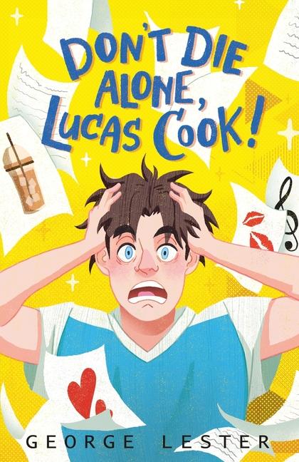 Cover: 9781068767029 | Don't Die Alone, Lucas Cook! | George Lester | Taschenbuch | Englisch