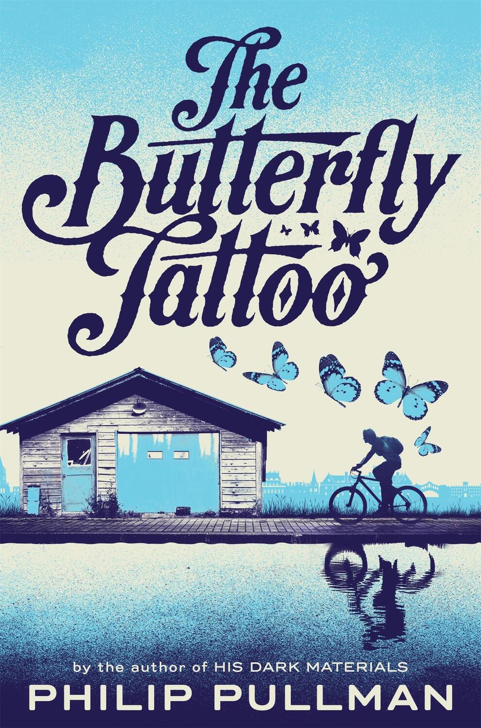 Cover: 9781509838844 | The Butterfly Tattoo | Philip Pullman | Taschenbuch | Englisch | 2017