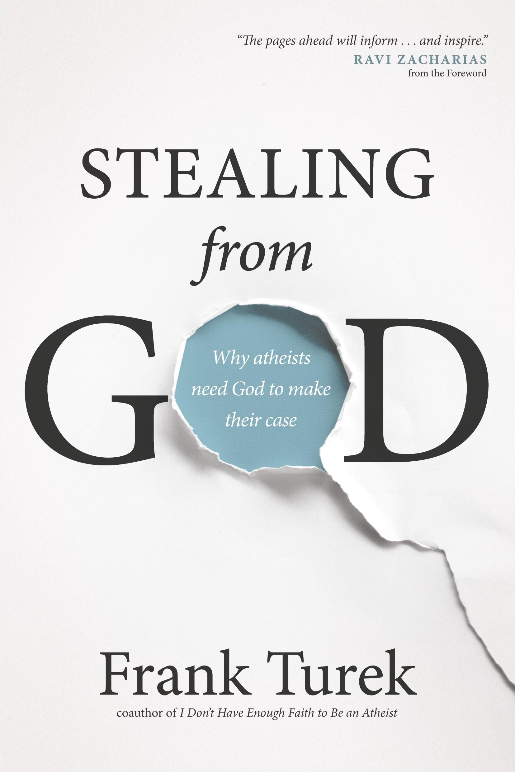 Cover: 9781612917016 | Stealing from God | Frank Turek | Taschenbuch | Englisch | 2015