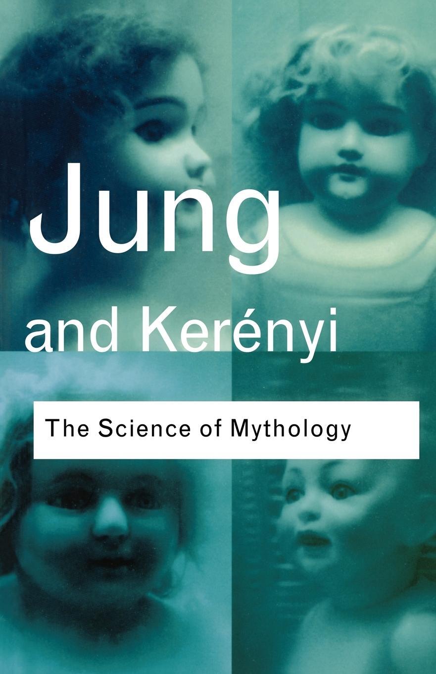 Cover: 9780415267427 | Science of Mythology | Carl Gustav Jung | Taschenbuch | Paperback