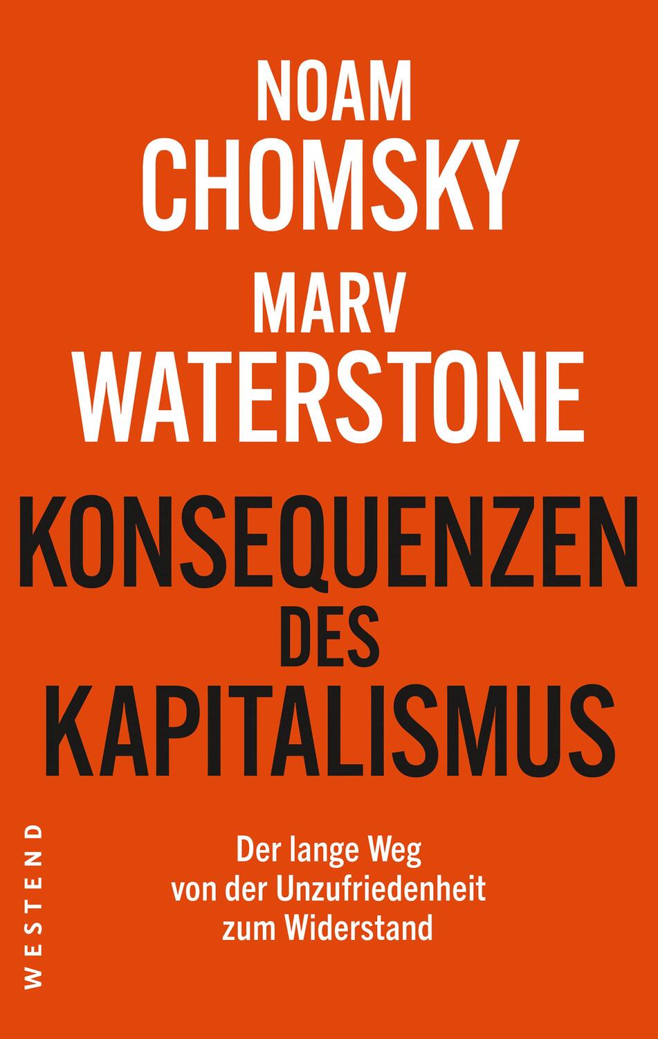 Cover: 9783864893551 | Konsequenzen des Kapitalismus | Noam Chomsky (u. a.) | Taschenbuch