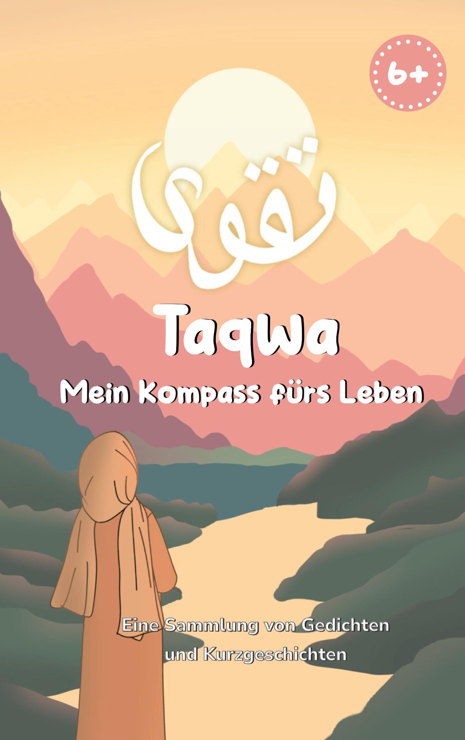 Cover: 9783759723314 | Taqwa: Mein Kompass fürs Leben | Samina Tabassum | Taschenbuch | 50 S.