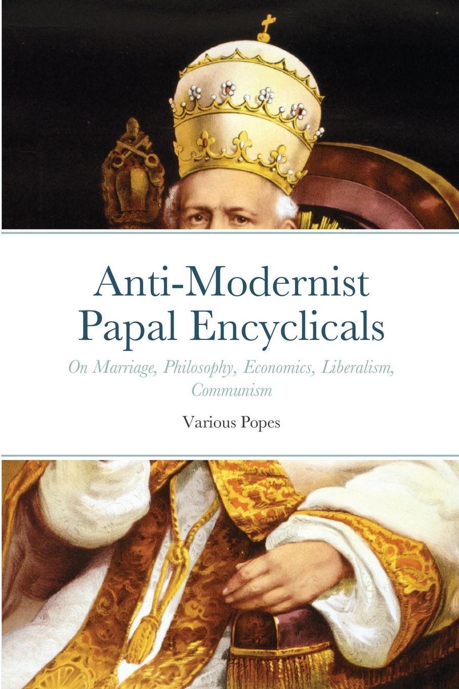 Cover: 9781678074050 | Anti-Modernist Papal Encyclicals | Pope Leo XIII | Taschenbuch | 2021