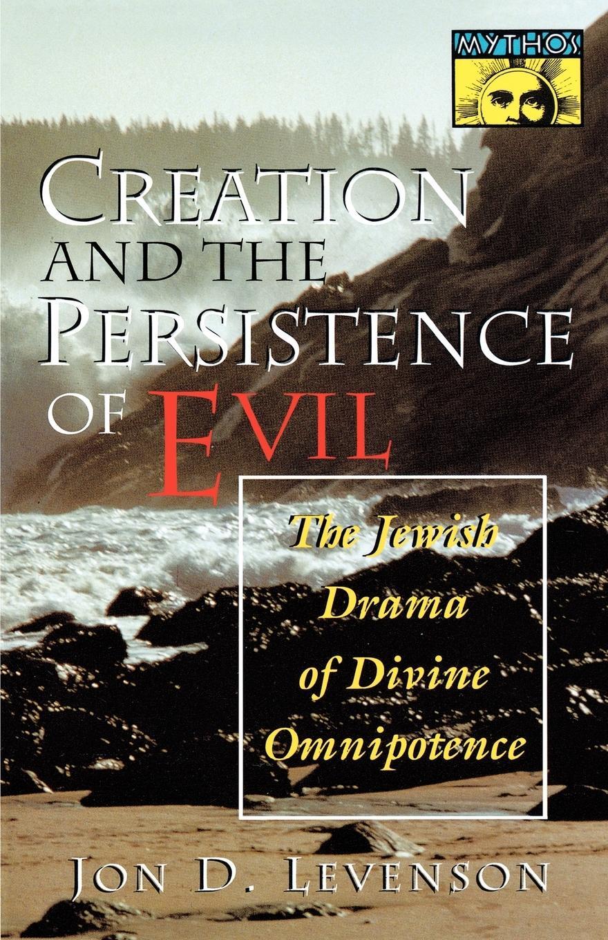 Cover: 9780691029504 | Creation and the Persistence of Evil | Jon D. Levenson | Taschenbuch
