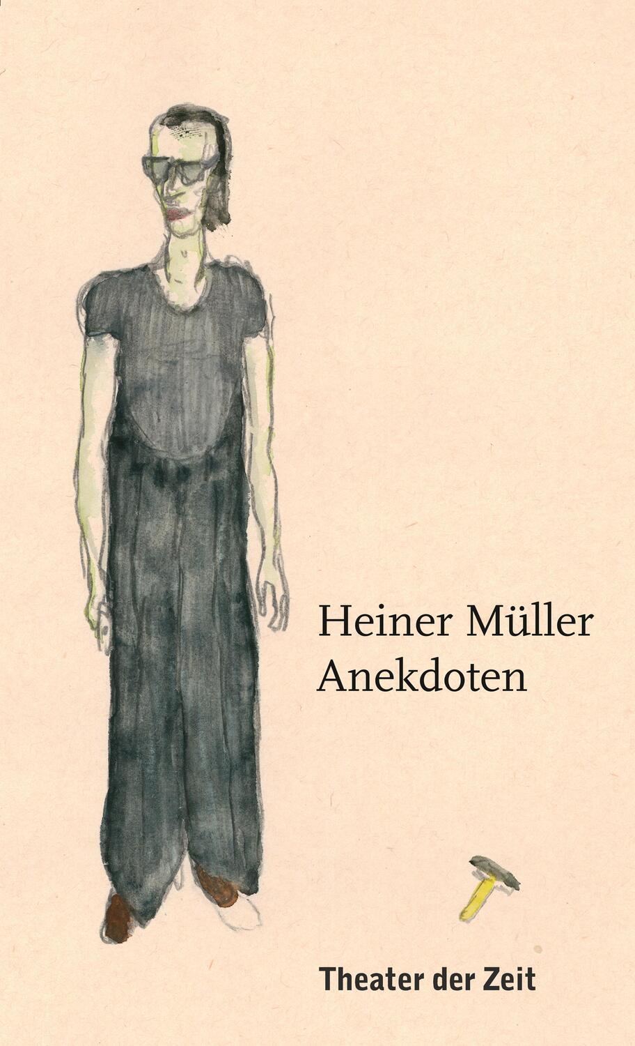 Cover: 9783957491213 | Heiner Müller - Anekdoten | Heiner Müller | Taschenbuch | Deutsch