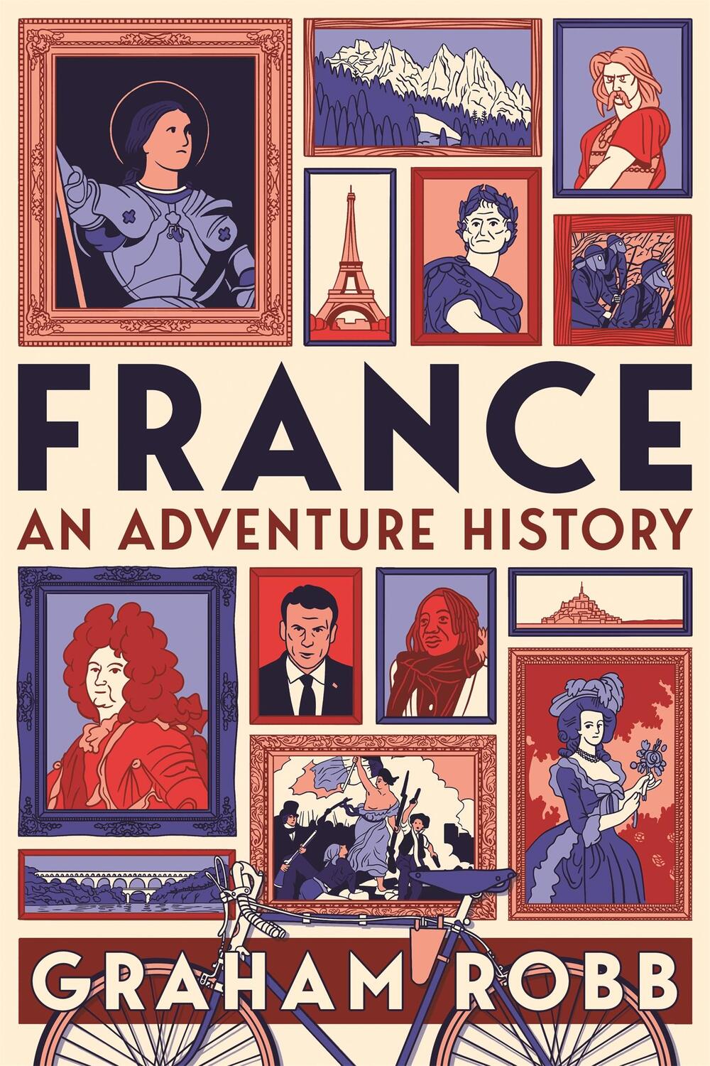 Cover: 9781529007640 | France: An Adventure History | Graham Robb | Taschenbuch | Englisch