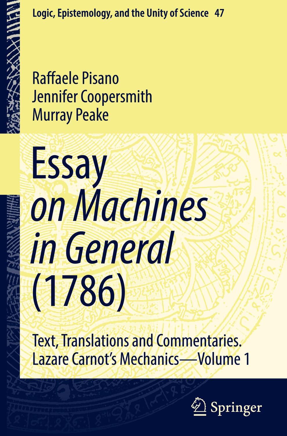 Cover: 9783030443849 | Essay on Machines in General (1786) | Raffaele Pisano (u. a.) | Buch