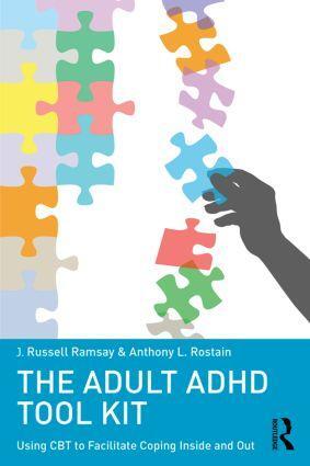 Cover: 9780415815895 | The Adult ADHD Tool Kit | J. Russell Ramsay (u. a.) | Taschenbuch