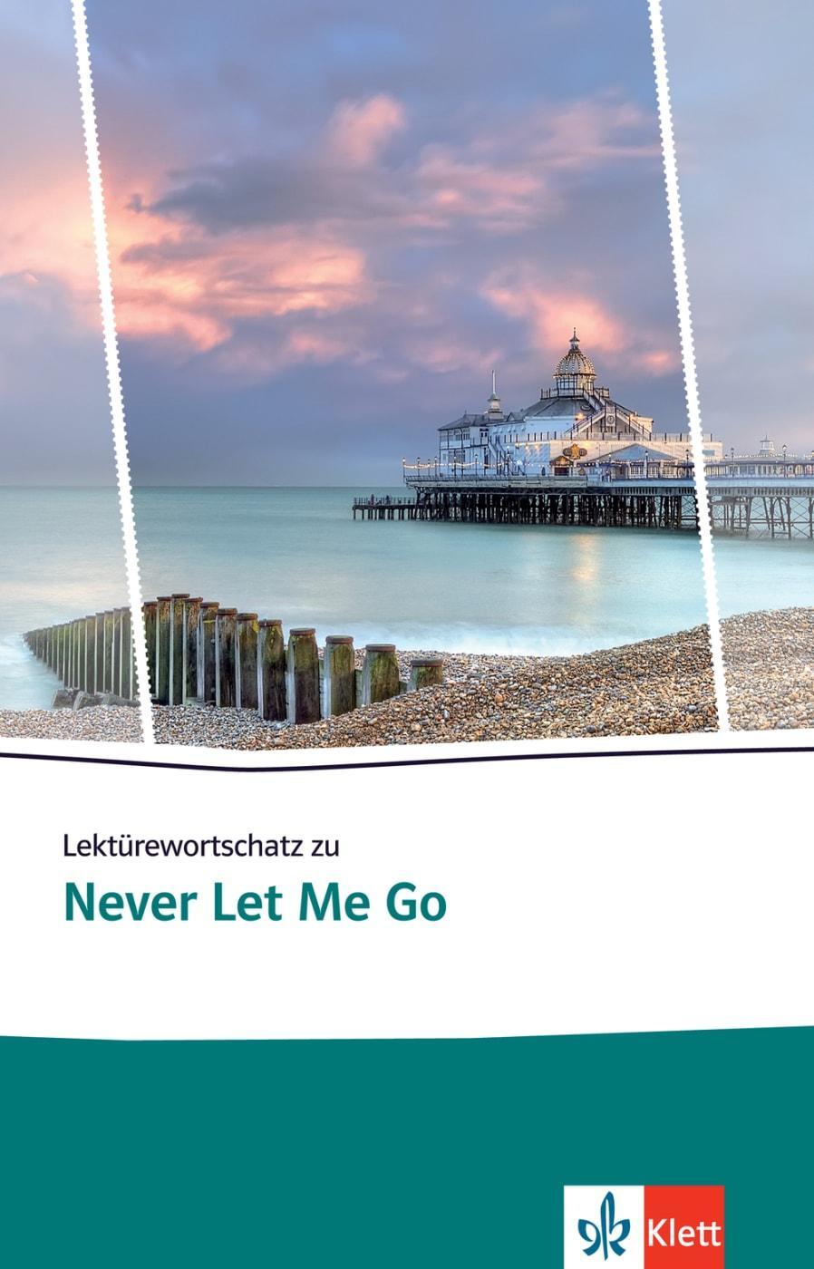 Cover: 9783125799066 | Lektürewortschatz zu Never Let Me Go | Lisa Stephan | Taschenbuch