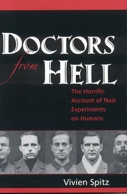 Cover: 9781591810322 | Doctors from Hell | The Horrific Account of Nazi Experiments on Humans