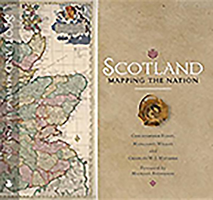 Cover: 9781780274836 | Scotland: Mapping the Nation | Christopher Fleet (u. a.) | Buch | 2017