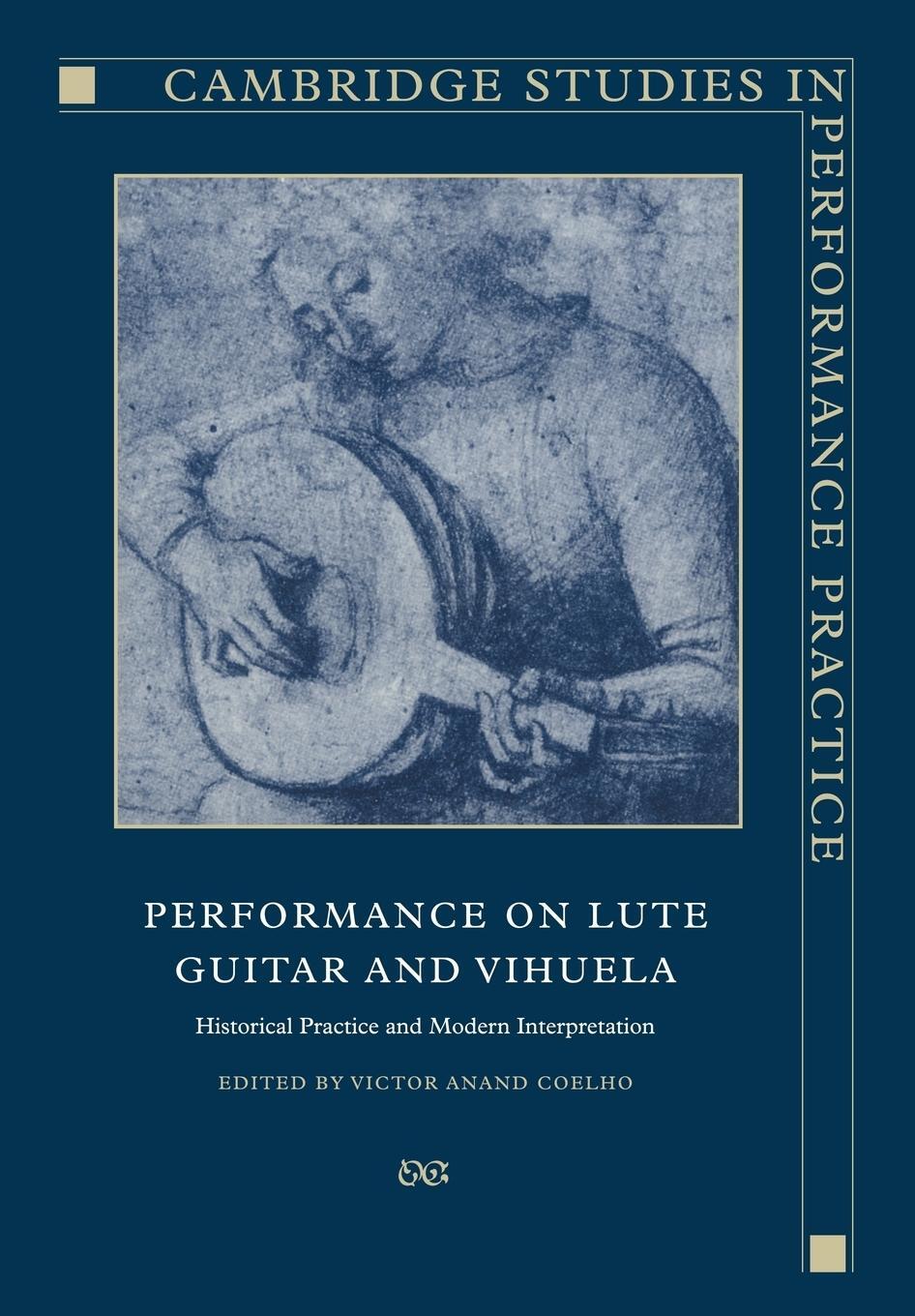 Cover: 9780521019439 | Performance on Lute, Guitar, and Vihuela | Victor Anand Coelho | Buch
