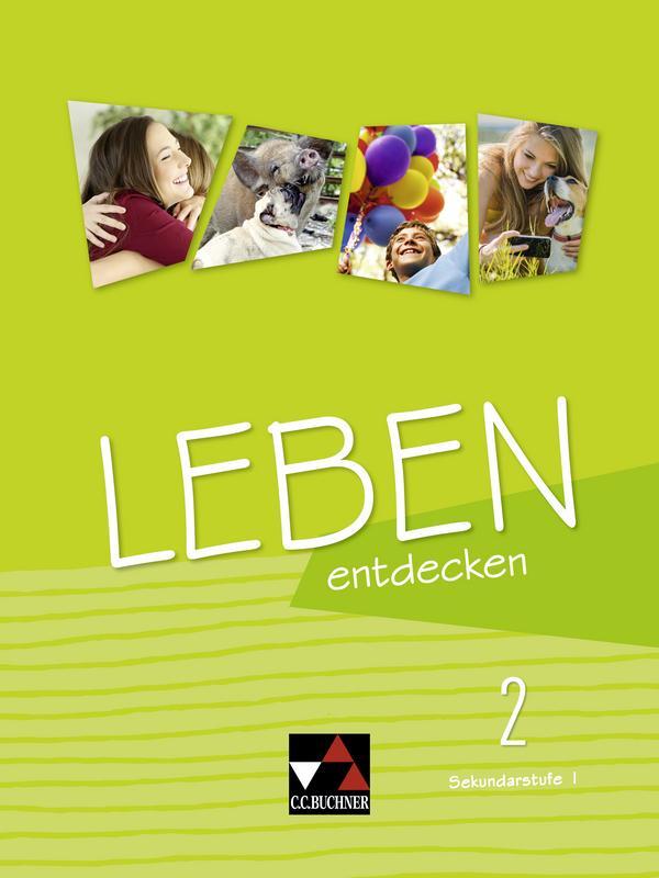 Cover: 9783661200866 | Leben entdecken 2 Lehrbuch | Für die Jahrgangsstufen 7/8 | Taschenbuch