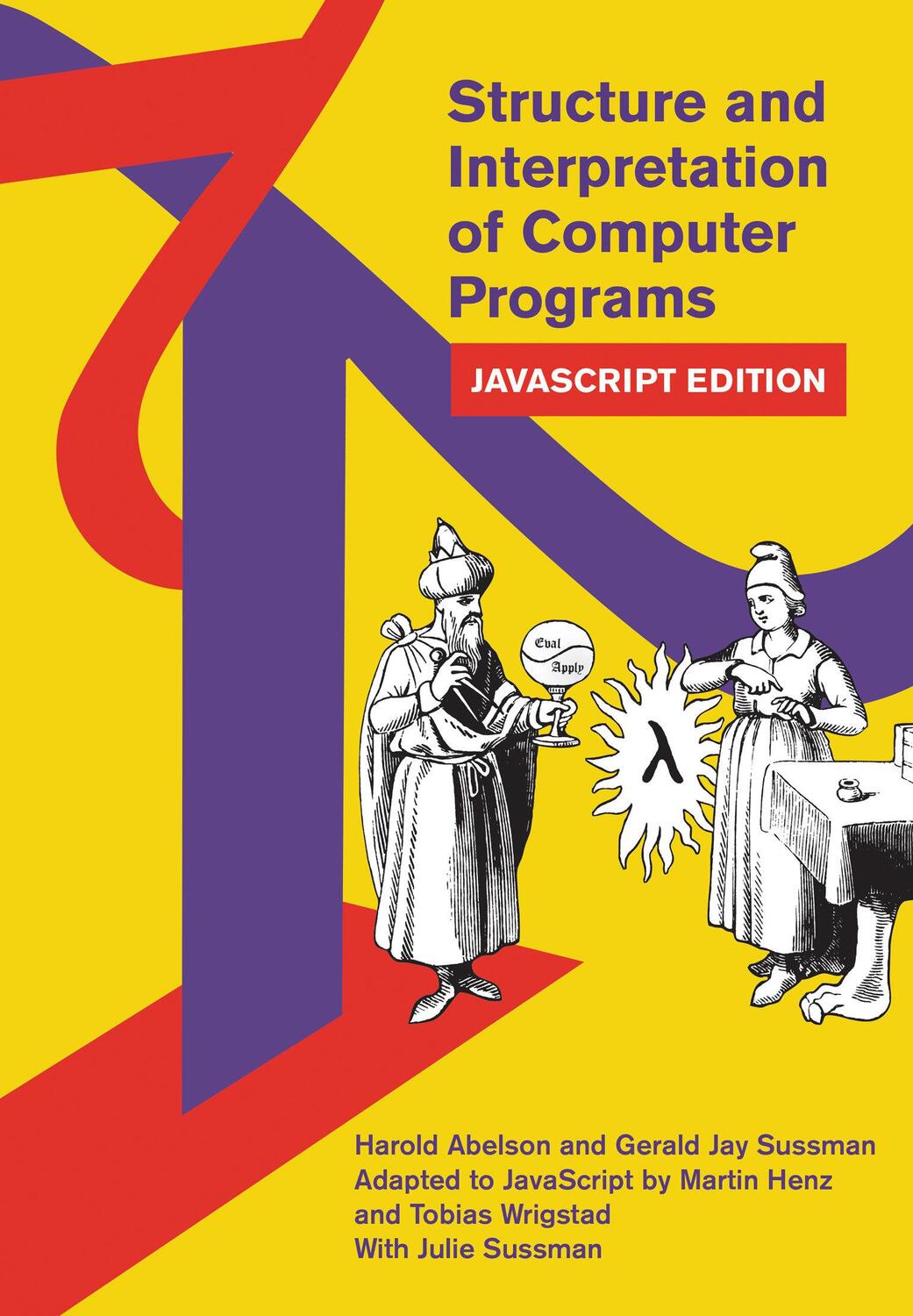 Cover: 9780262543231 | Structure and Interpretation of Computer Programs | Sussman (u. a.)