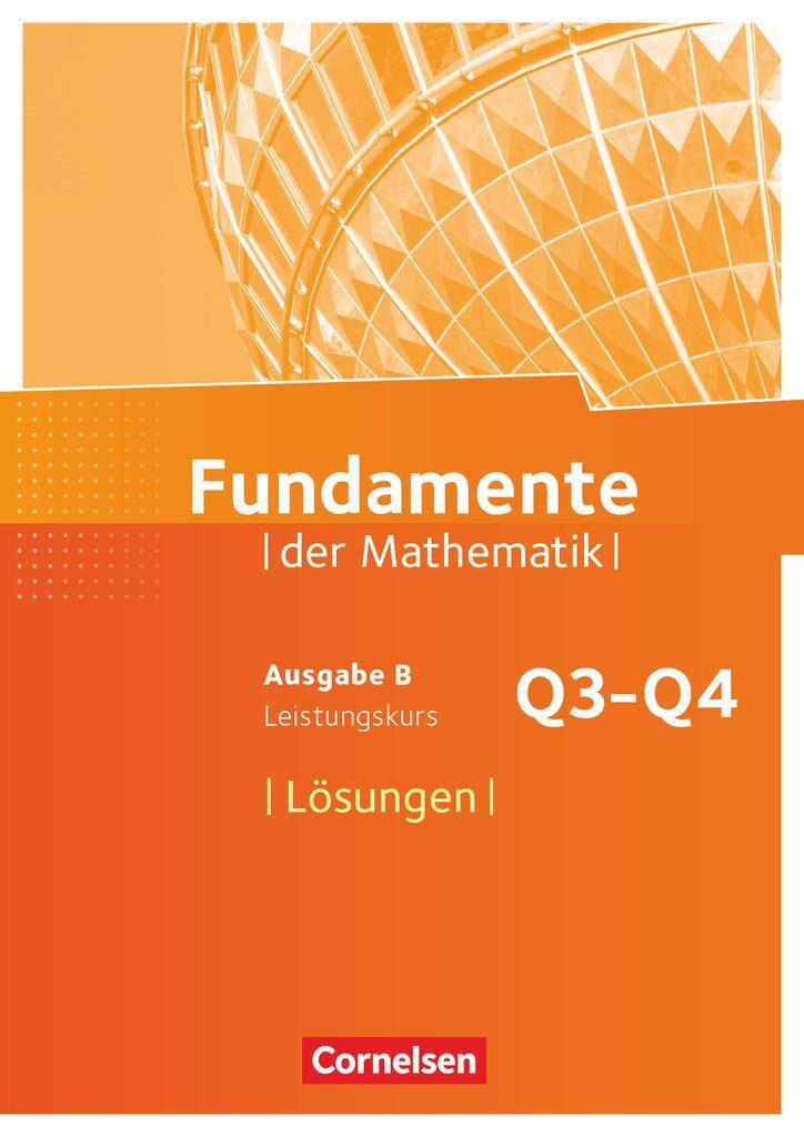 Cover: 9783060406913 | Fundamente der Mathematik 12. Schuljahr. Leistungskurs - Lösungen...