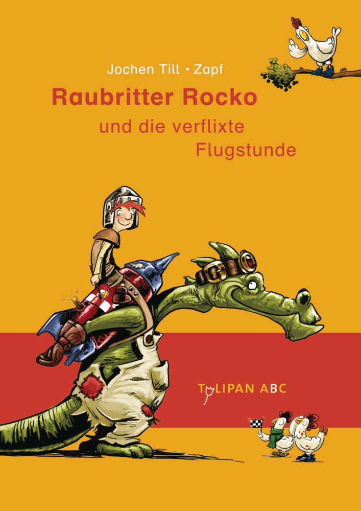 Cover: 9783864291197 | Raubritter Rocko und die verflixte Flugstunde | Lesestufe B | Till