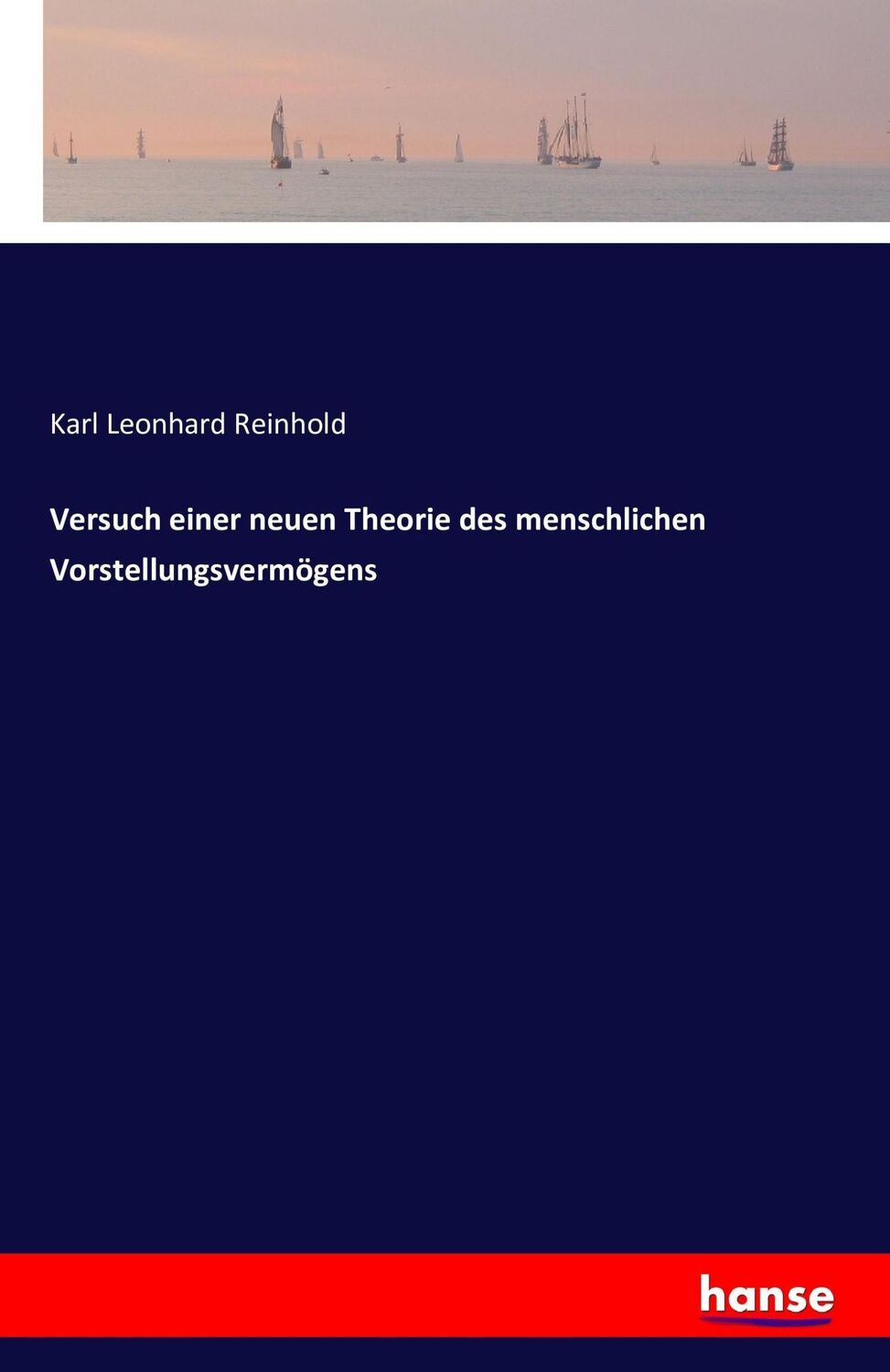 Cover: 9783741158940 | Versuch einer neuen Theorie des menschlichen Vorstellungsvermögens