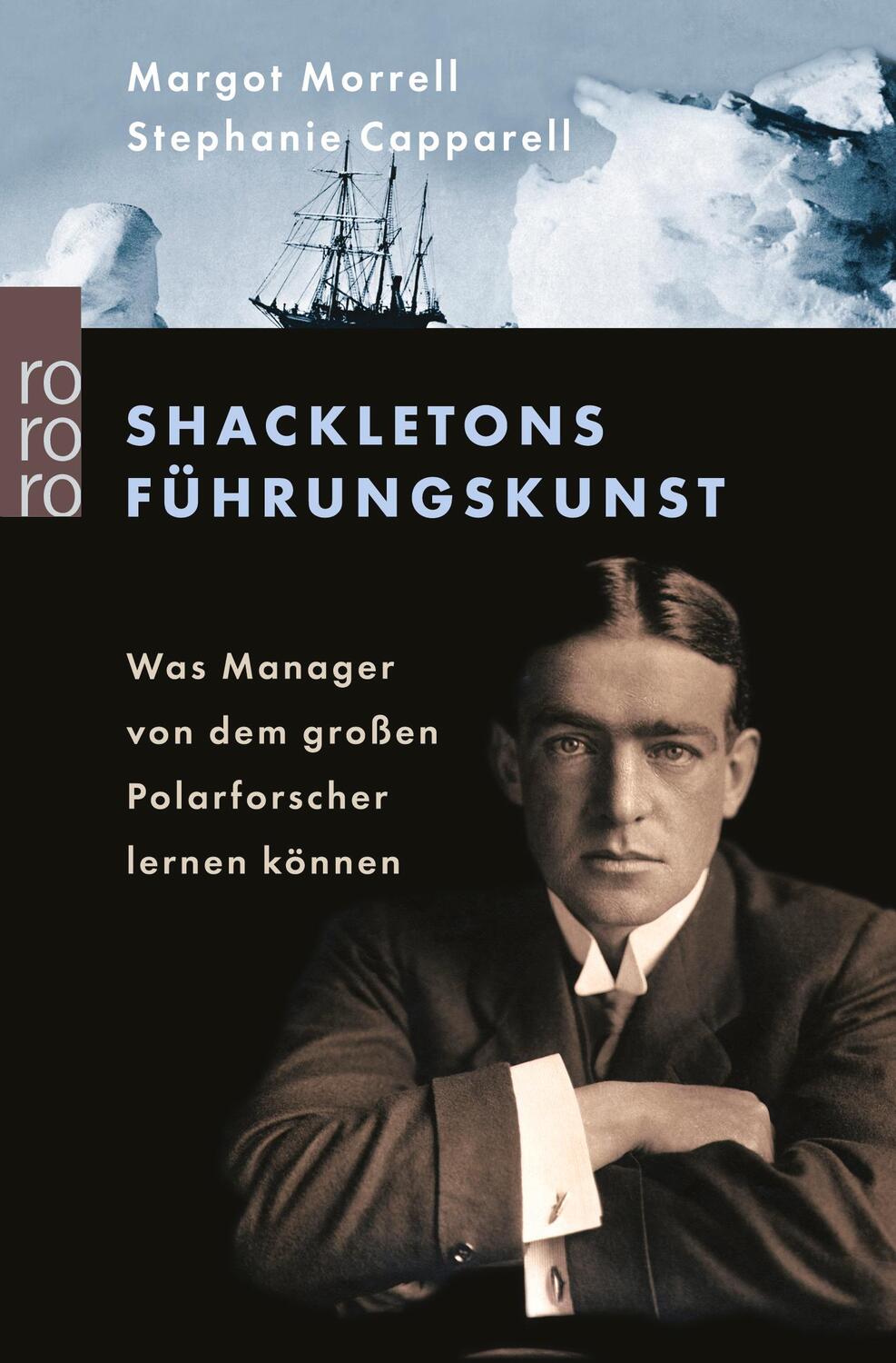Cover: 9783499615481 | Shackletons Führungskunst | Stephanie Capparell (u. a.) | Taschenbuch
