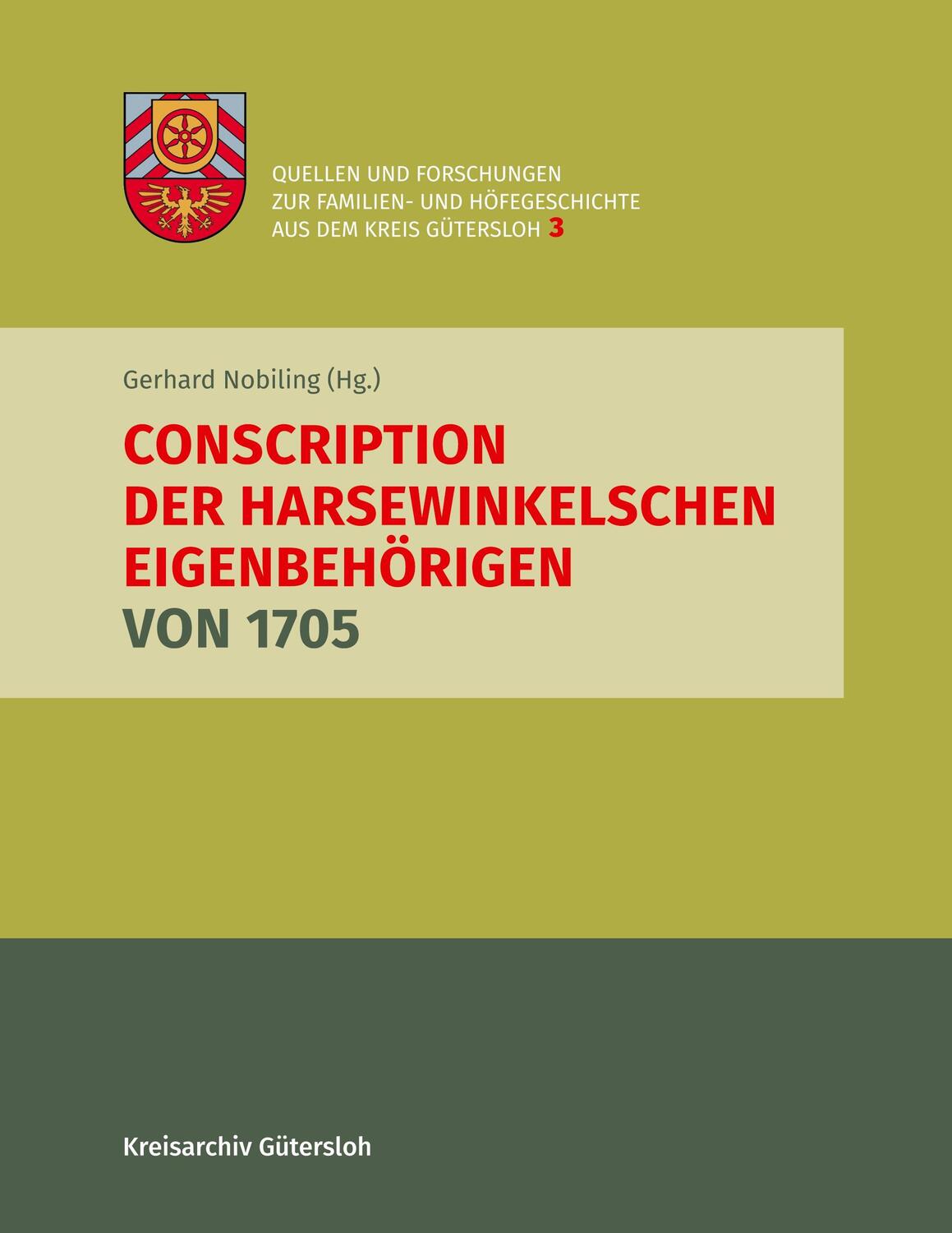 Cover: 9783757878924 | Conscription der Harsewinkelschen Eigenbehörigen von 1705 | Nobiling
