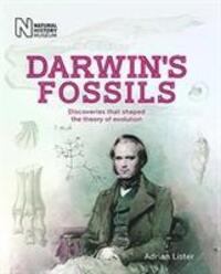 Cover: 9780565093921 | Darwin's Fossils | Discoveries that shaped the theory of evolution