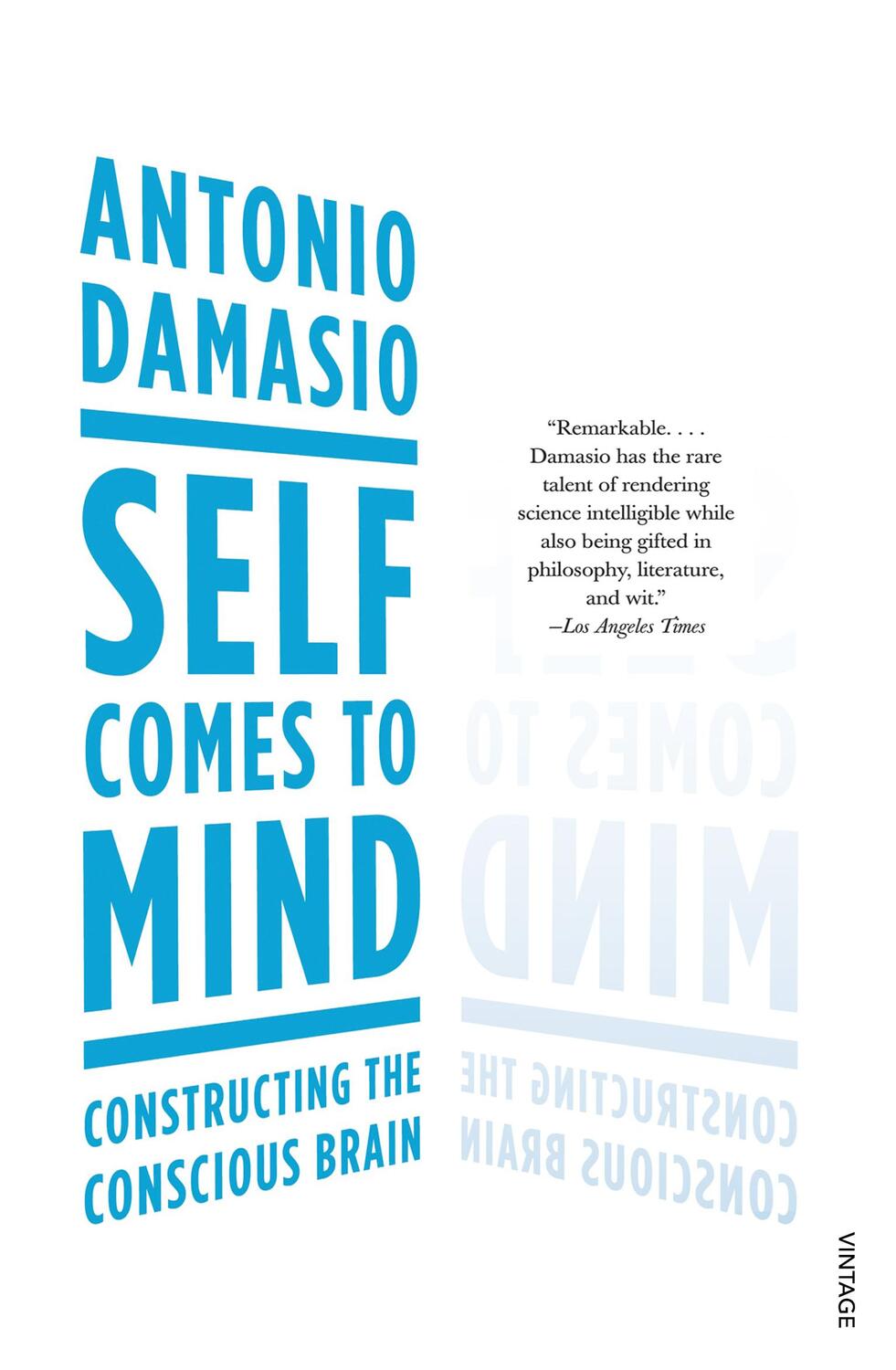 Cover: 9780099498025 | Self Comes to Mind | Constructing the Conscious Brain | Damasio | Buch
