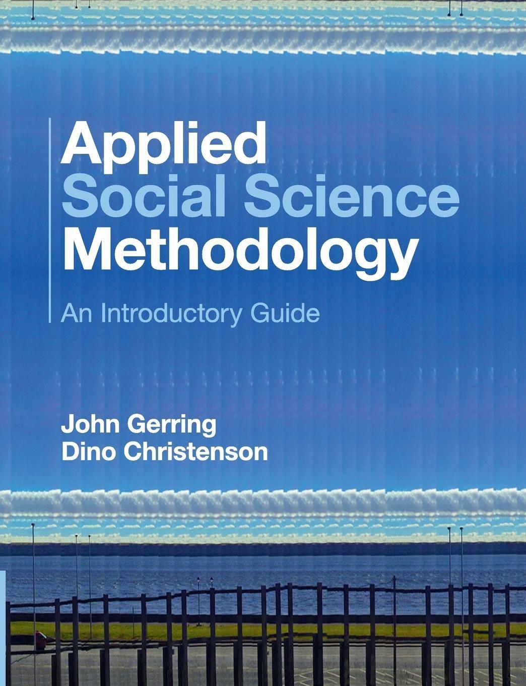 Cover: 9781107416819 | Applied Social Science Methodology | John Gerring | Taschenbuch | 2019