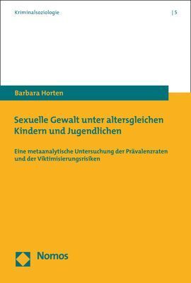 Cover: 9783848777754 | Sexuelle Gewalt unter altersgleichen Kindern und Jugendlichen | Horten