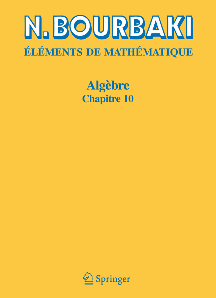 Cover: 9783540344926 | Algèbre | Chapitre 10. Algèbre homologique | N. Bourbaki | Taschenbuch