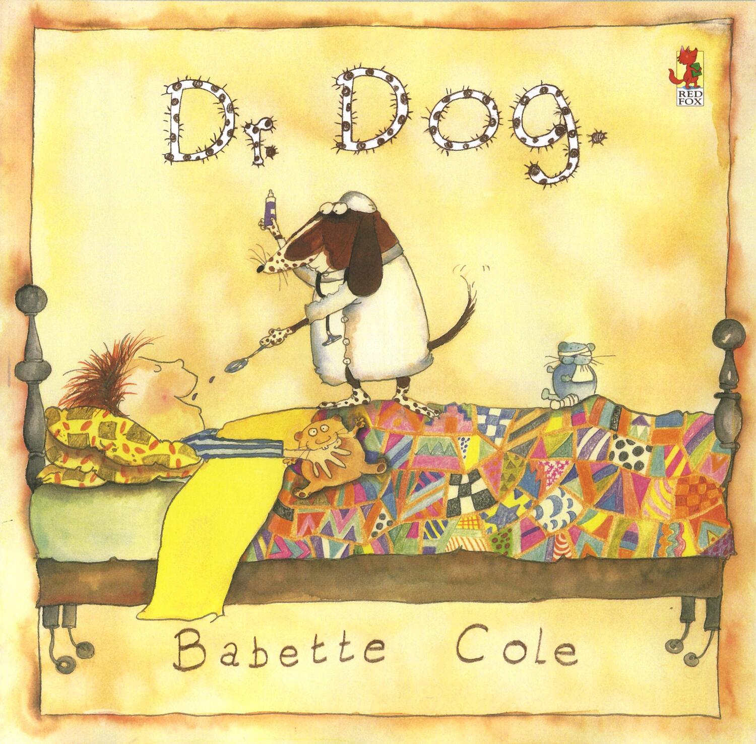 Cover: 9780099650812 | Dr Dog | Babette Cole | Taschenbuch | Kartoniert / Broschiert | 1996