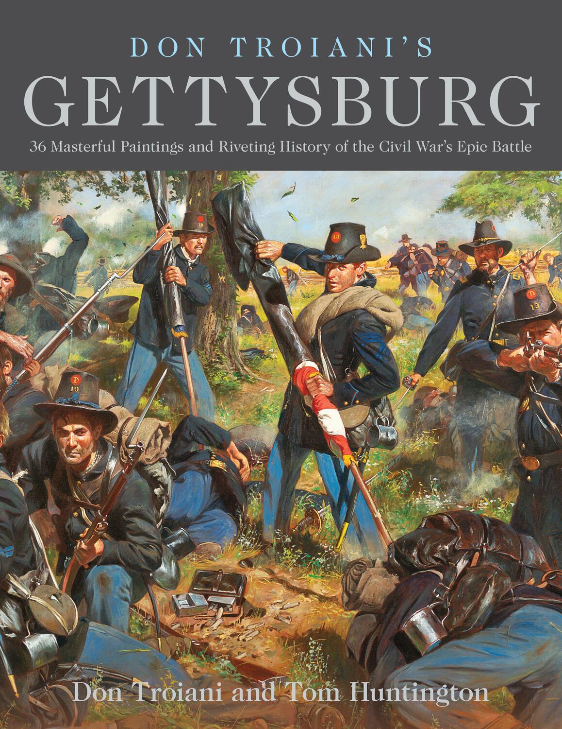 Cover: 9780811738361 | Don Troiani's Gettysburg: 36 Masterful Paintings and Riveting...