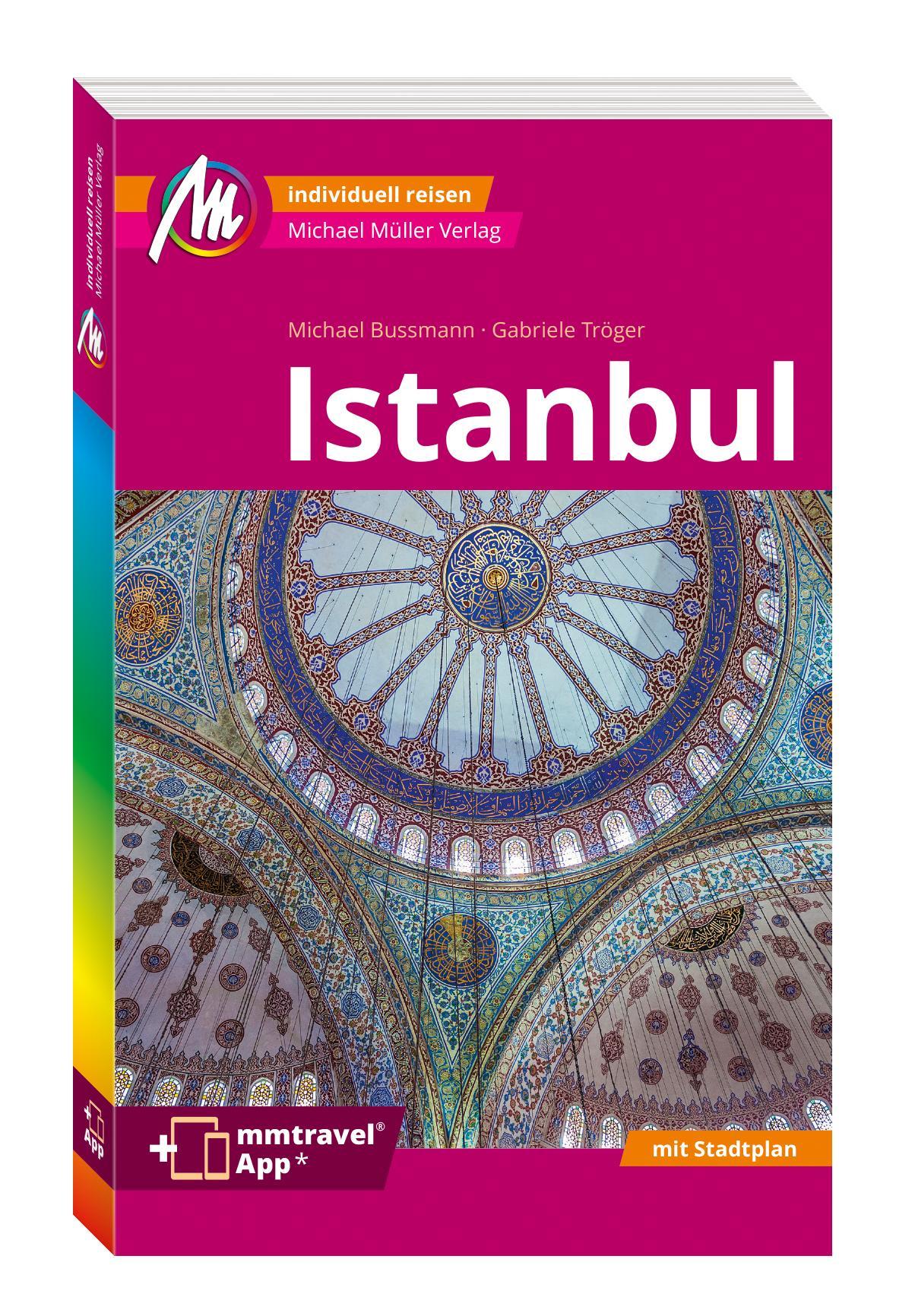 Cover: 9783966854344 | MICHAEL MÜLLER REISEFÜHRER Istanbul MM-City | Michael Bussmann (u. a.)